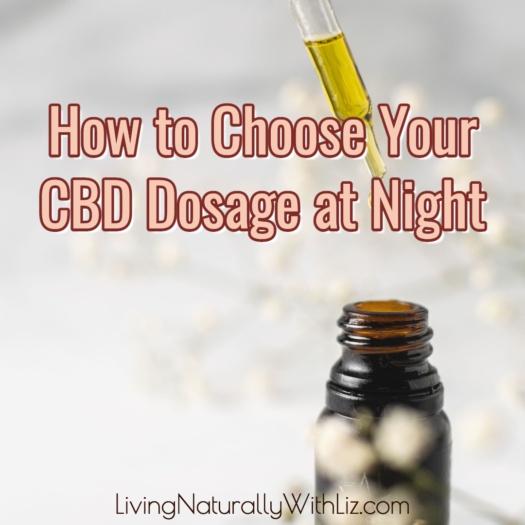 How to Choose Your CBD Dosage at Night