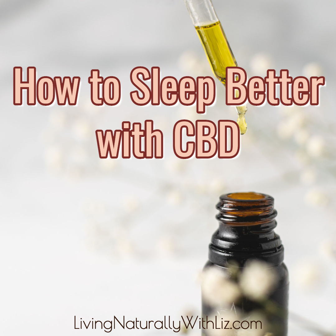 How to Sleep Better with CBD