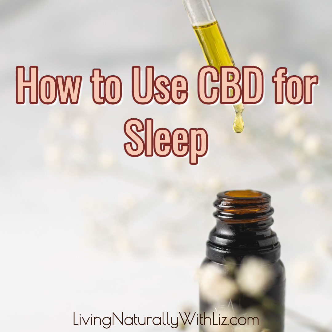 How to Use CBD for Sleep